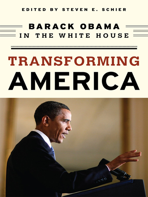 Title details for Transforming America by Steven E. Schier - Available